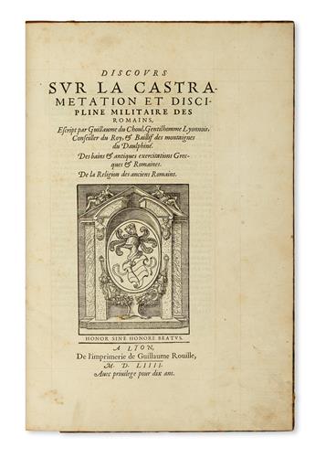 DU CHOUL, GUILLAUME. Discours sur la Castramentation et Discipline Militaire des Romains [etc.].  1554
